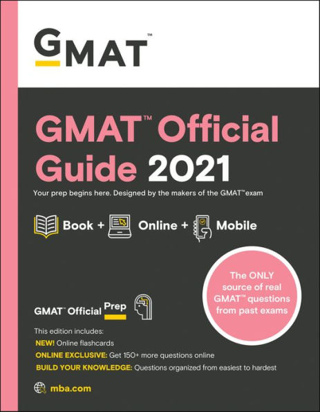 GMAT Official Guide 2021, Book + Online Question Bank
