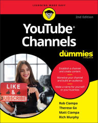 Title: YouTube Channels For Dummies, Author: Rob Ciampa