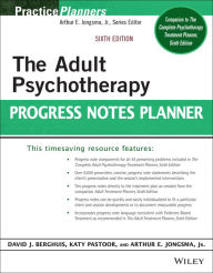 Title: The Adult Psychotherapy Progress Notes Planner, Author: Arthur E. Jongsma Jr.
