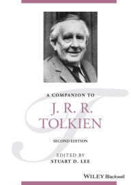 Title: A Companion to J. R. R. Tolkien, Author: Stuart D. Lee