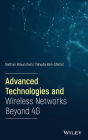 Advanced Technologies and Wireless Networks Beyond 4G / Edition 1