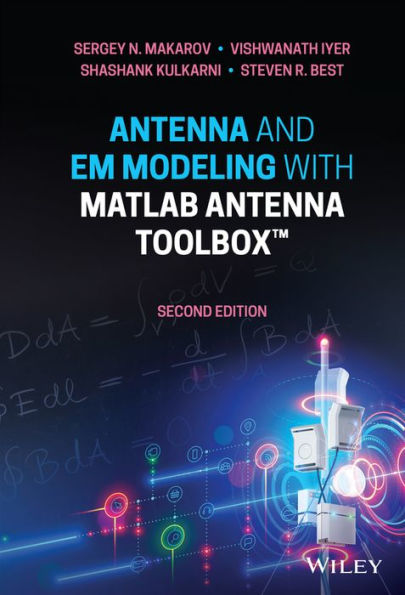 Antenna and EM Modeling with MATLAB Toolbox