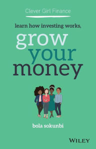 Download english book with audio Clever Girl Finance: Learn How Investing Works, Grow Your Money MOBI iBook 9781119696735