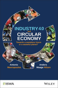 Title: Industry 4.0 and Circular Economy: Towards a Wasteless Future or a Wasteful Planet?, Author: Antonis Mavropoulos