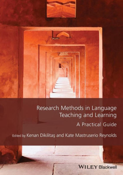 Research Methods in Language Teaching and Learning: A Practical Guide