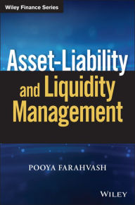 Title: Asset-Liability and Liquidity Management, Author: Pooya Farahvash