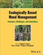Ecologically Based Weed Management: Concepts, Challenges, and Limitations