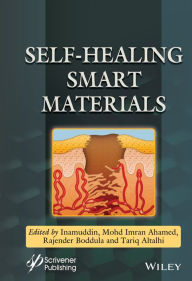 Title: Self-Healing Smart Materials, Author: Inamuddin