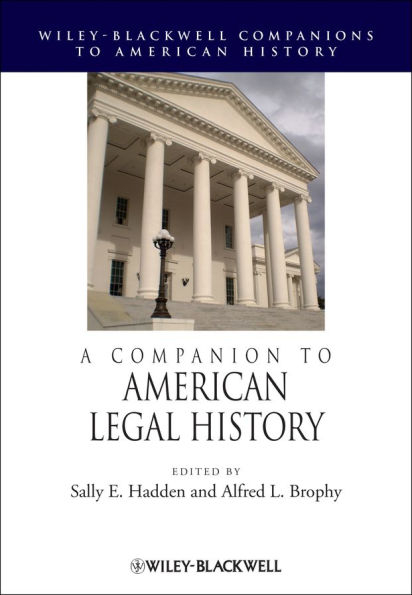 A Companion to American Legal History