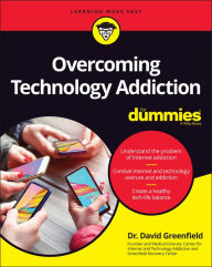 Title: Overcoming Internet Addiction For Dummies, Author: David N. Greenfield