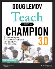 Free download ebook pdf format Teach Like a Champion 3.0: 63 Techniques that Put Students on the Path to College 9781119712619 MOBI iBook