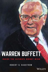 Title: Warren Buffett: Inside the Ultimate Money Mind, Author: Robert G. Hagstrom