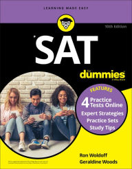 Title: SAT For Dummies: Book + 4 Practice Tests Online, Author: Ron Woldoff