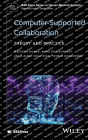 Computer-Supported Collaboration: Theory and Practice