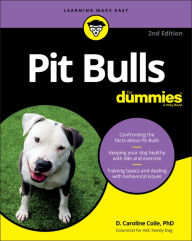 Title: Pit Bulls For Dummies, Author: D. Caroline Coile