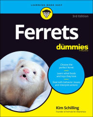Title: Ferrets For Dummies, Author: Kim Schilling