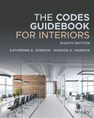 Title: The Codes Guidebook for Interiors, Author: Katherine E. Kennon