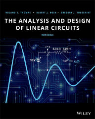 Title: The Analysis and Design of Linear Circuits, Author: Roland E. Thomas
