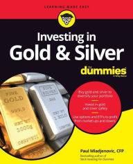 Free ebooks downloading Investing in Gold & Silver For Dummies by Paul Mladjenovic 9781119723998