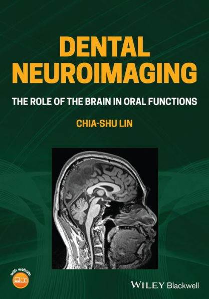 Dental Neuroimaging: the Role of Brain Oral Functions