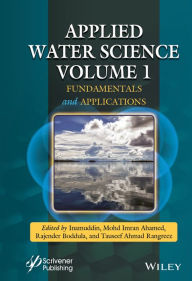 Title: Applied Water Science, Volume 1: Fundamentals and Applications, Author: Inamuddin