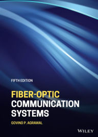 Title: Fiber-Optic Communication Systems, Author: Govind P. Agrawal