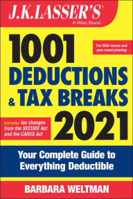 Free pdf it books download J.K. Lasser's 1001 Deductions and Tax Breaks 2021: Your Complete Guide to Everything Deductible (English literature) by Barbara Weltman