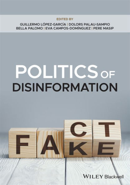 Politics of Disinformation