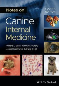 Title: Notes on Canine Internal Medicine, Author: Victoria L. Black