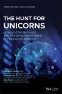 The Hunt for Unicorns: How Sovereign Funds Are Reshaping Investment in the Digital Economy