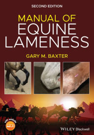 Title: Manual of Equine Lameness, Author: Gary M. Baxter