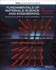 Title: Fundamentals of Materials Science and Engineering: An Integrated Approach, Author: William D. Callister Jr.