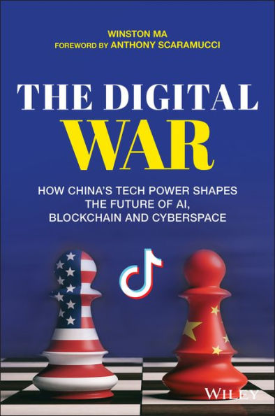the Digital War: How China's Tech Power Shapes Future of AI, Blockchain and Cyberspace