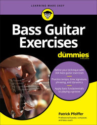 Title: Bass Guitar Exercises For Dummies, Author: Patrick Pfeiffer