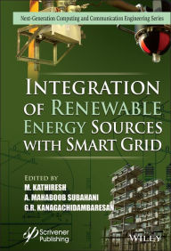 Title: Integration of Renewable Energy Sources with Smart Grid, Author: M. Kathiresh