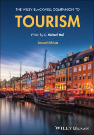 Title: The Wiley Blackwell Companion to Tourism, Author: C. Michael Hall