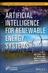 Title: Artificial Intelligence for Renewable Energy Systems, Author: Ajay Kumar Vyas