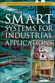 Title: Smart Systems for Industrial Applications, Author: C. Venkatesh