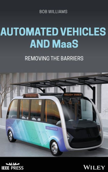 Automated Vehicles and MaaS: Removing the Barriers