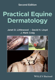 Title: Practical Equine Dermatology, Author: Janet D. Littlewood