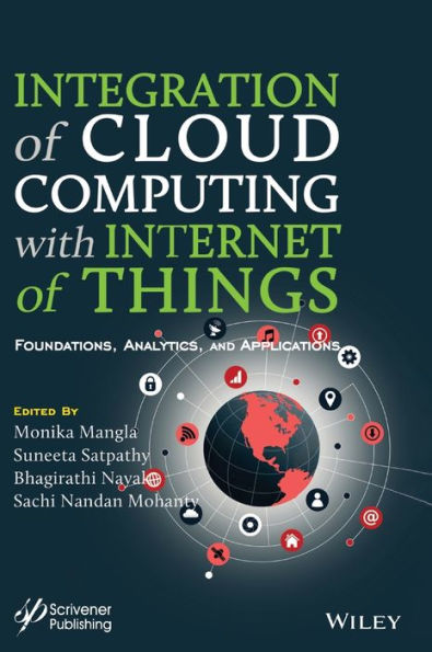 Integration of Cloud Computing with Internet Things: Foundations, Analytics and Applications