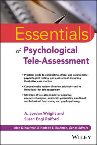 Title: Essentials of Psychological Tele-Assessment, Author: A. Jordan Wright