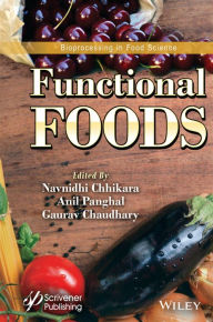Title: Functional Foods, Author: Navnidhi Chhikara