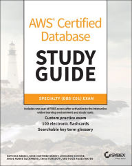 Title: AWS Certified Database Study Guide: Specialty (DBS-C01) Exam, Author: Matheus Arrais