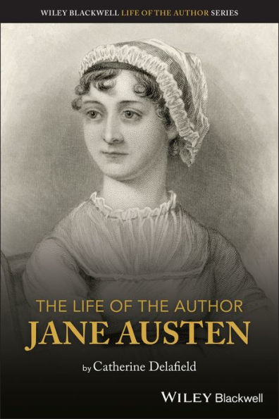 The Life of the Author: Jane Austen