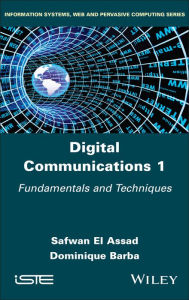 Title: Digital Communications 1: Fundamentals and Techniques, Author: Safwan El Assad