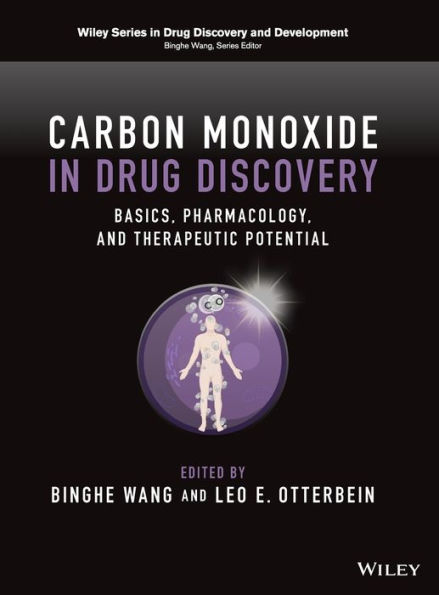 Carbon Monoxide Drug Discovery: Basics, Pharmacology, and Therapeutic Potential