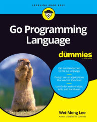 Title: Go Programming Language For Dummies, Author: Wei-Meng Lee