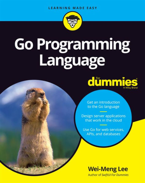 Go Programming Language For Dummies