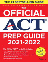 Title: The Official ACT Prep Guide 2021-2022, (Book + 6 Practice Tests + Bonus Online Content), Author: ACT